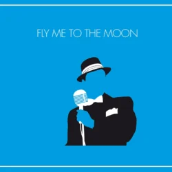 متن اهنگ fly me to the moon + ترجمه